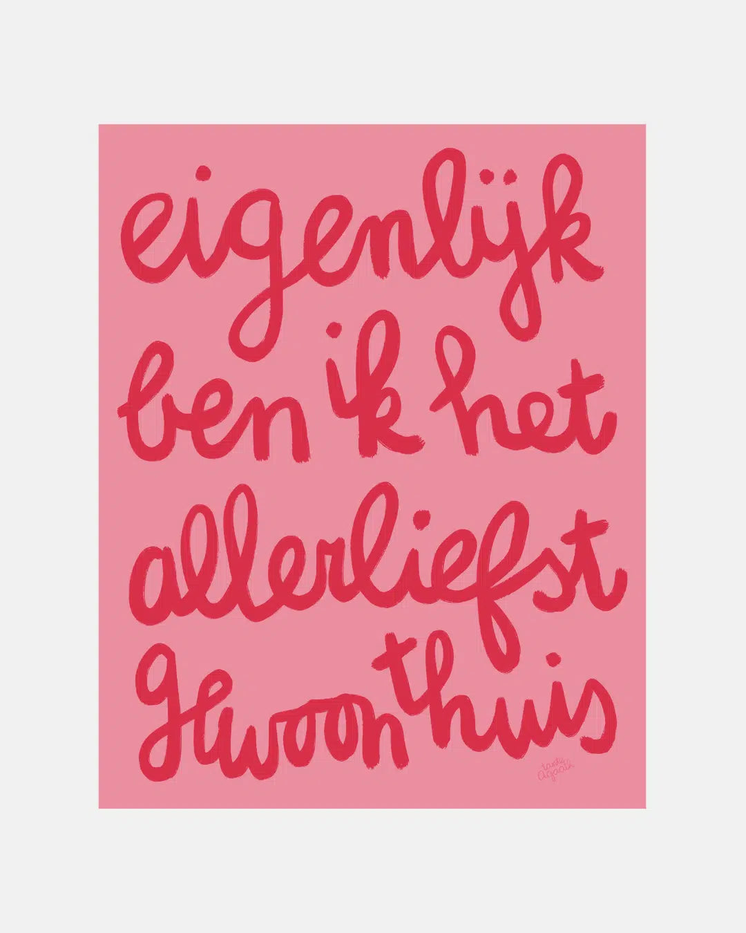 Gewoon Thuis (roze)