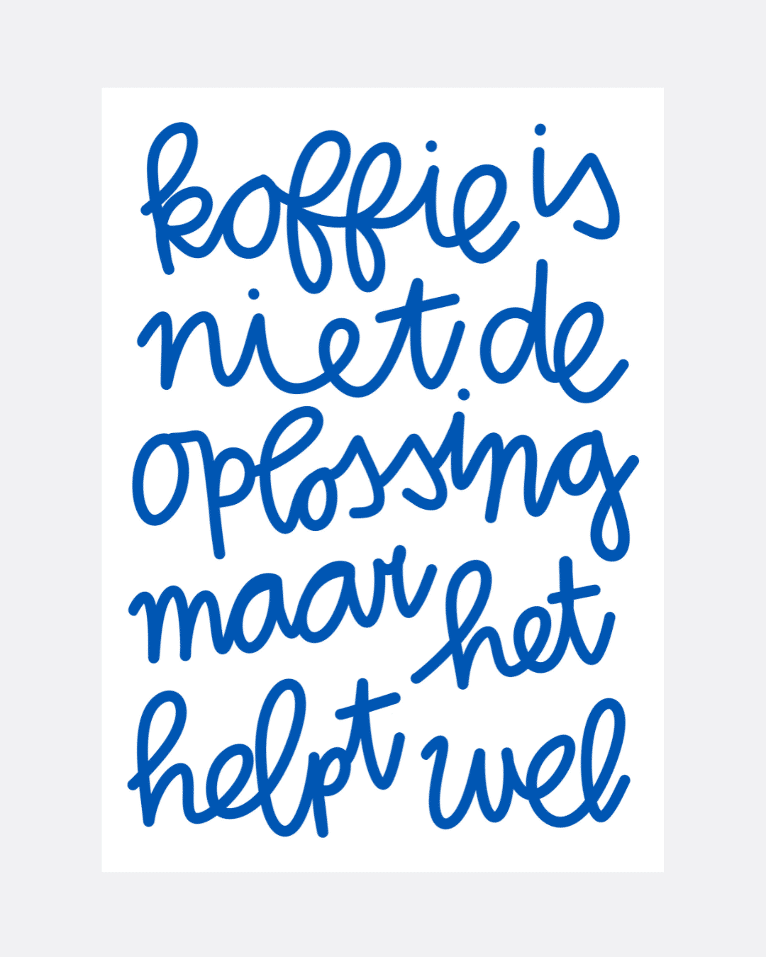 Koffie is niet de oplossing