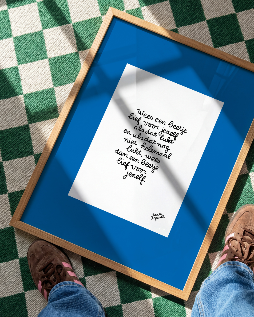 Wees een beetje lief voor jezelf (print)