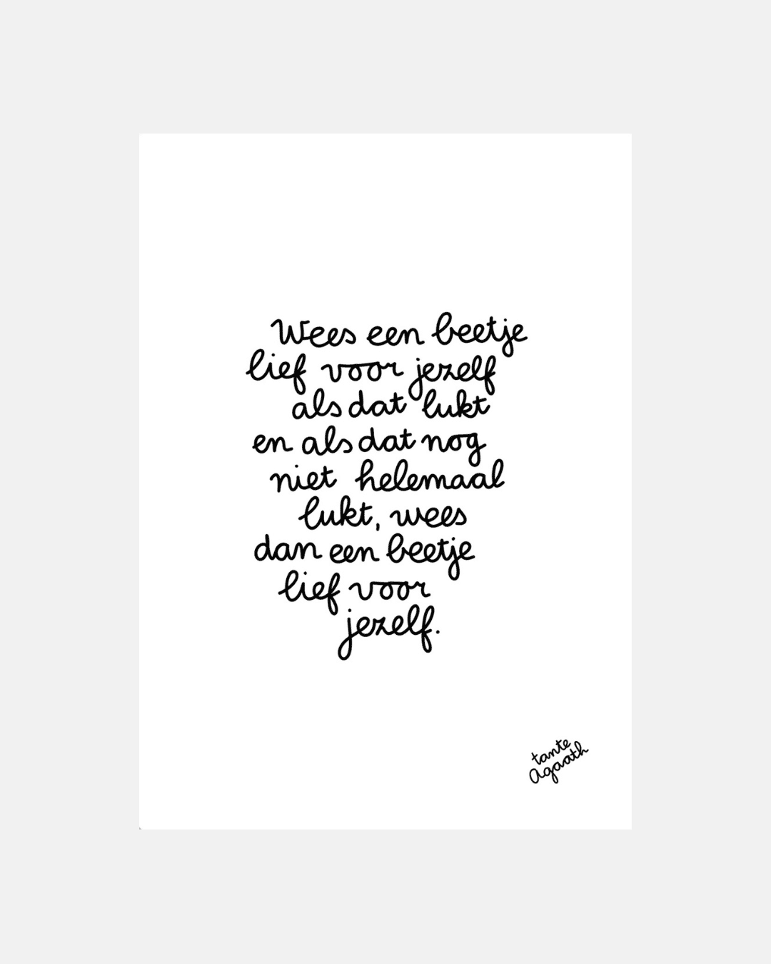 Wees een beetje lief voor jezelf